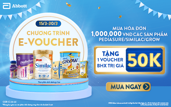 Từ ngày 15/3 – 31/3/2022, mua hóa đơn sữa bột của Abbott tặng 1 voucher 50k