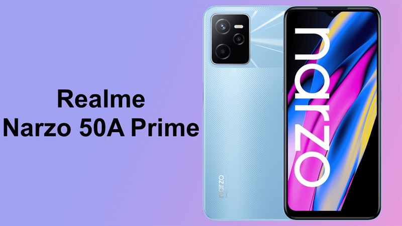 Realme Narzo 50A Prime ra mắt: Dùng chip UNISOC mới, camera chính 50MP, pin lớn mà giá chỉ từ 3.2 triệu đồng Realme Narzo 50A Prime ra mắt: Dùng chip UNISOC mới, camera chính 50MP, pin lớn mà giá chỉ từ 3.2 triệu đồng