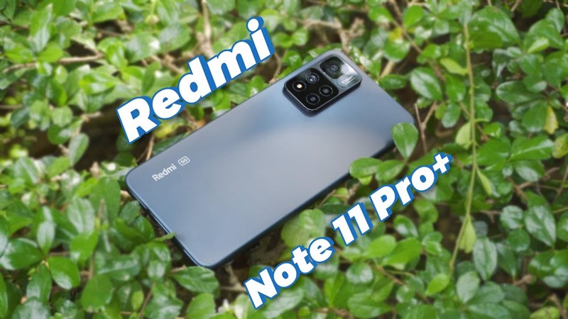 Xiaomi sắp ra mắt Redmi Note 11 series tại Việt Nam, là gì nữa đây?