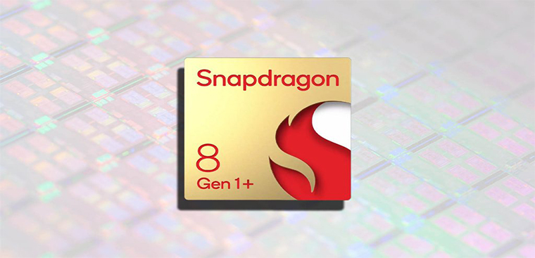 Snapdragon 8 Gen 1 Plus hé lộ thời gian ra mắt – Dự kiến vào cuối quý 2/2022