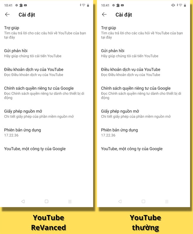 Cả YouTube ReVanced và YouTube đều có cùng phiên bản là 17.22.36.