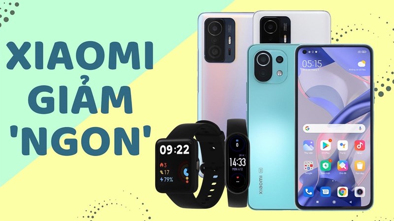 Xiaomi giảm giá đáng mua