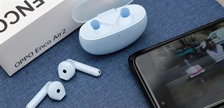 4 lý do khiến bạn nên mua tai nghe OPPO Enco Air 2