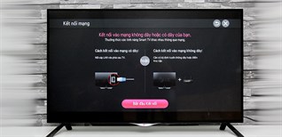 5 cách sửa lỗi tivi LG không kết nối được wifi chi tiết