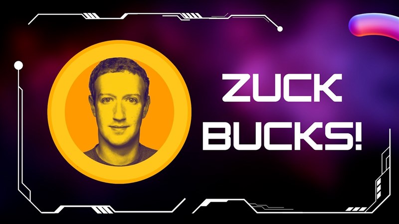 Bạn kỳ vọng những gì ở đồng tiền Zuck Bucks của Meta?