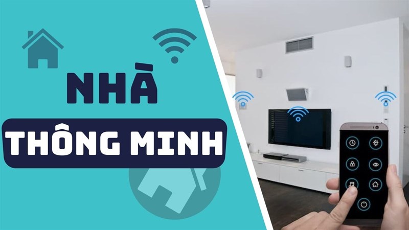 Nhà Thông Minh Cách Thực Hiện và Các Lời Khuyên Từ Bạn Nhà Thông Minh