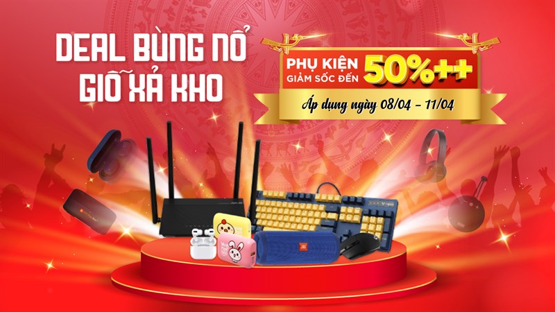 Giỗ tổ xả kho: Phụ kiện giảm sốc đến 50%++, gì cũng có, quẹo lựa ngay Giỗ tổ xả kho: Phụ kiện giảm sốc đến 50%++, gì cũng có, quẹo lựa ngay