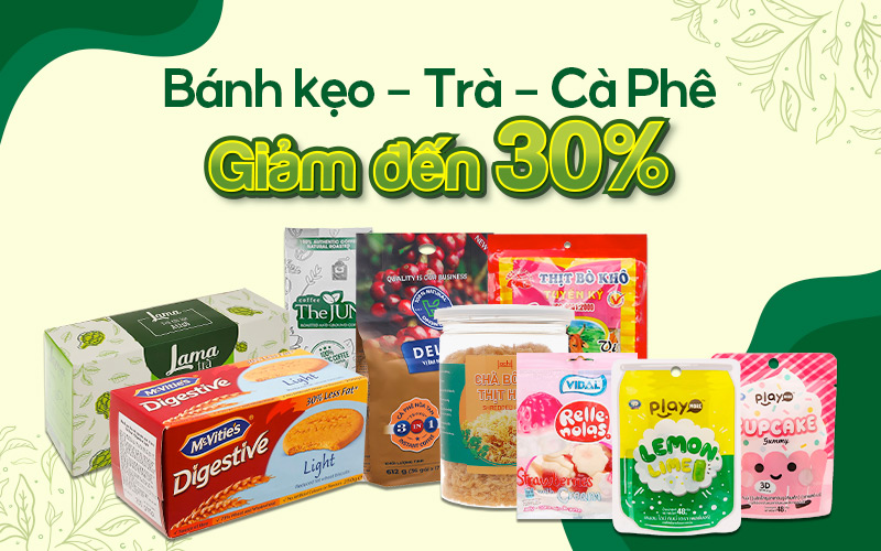 Từ 01/04 – 18/04/2022, bánh kẹo – trà – cà phê giảm đến 30%