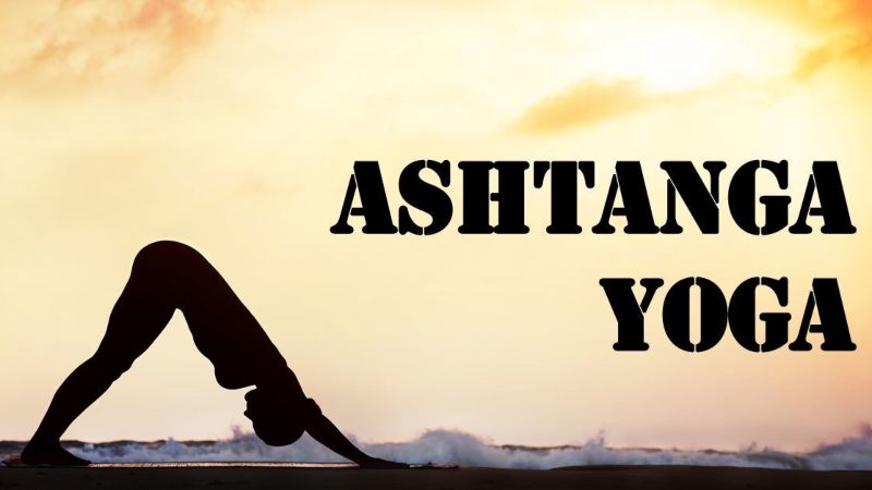 Ashtanga Yoga là gì?