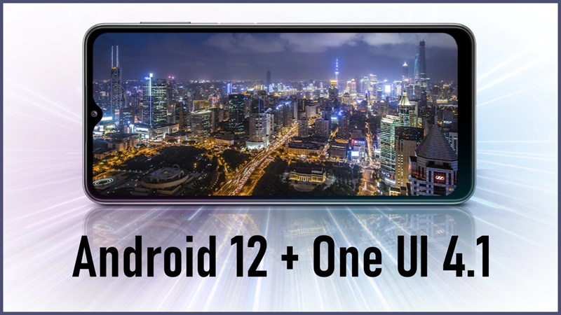 Người dùng Galaxy A32 5G ở Thái Lan đã được cập nhật Android 12 và One UI 4.1