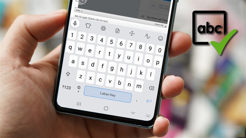 Hướng Dẫn Cách Sửa Lỗi Chính Tả Trên Điện Thoại Cực Nhanh Bạn Nên Biết