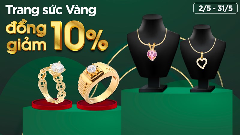 Trang sức Vàng đồng giảm đến 10% Trang sức Vàng đồng giảm đến 10%