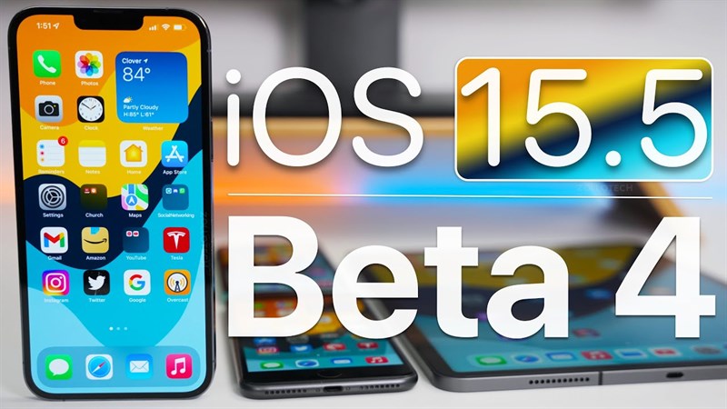 Cách cập nhật iOS 15.5 Beta 4