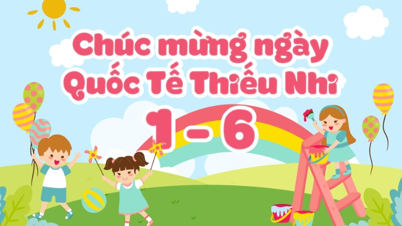 Một vài câu hỏi về ngày Quốc tế Thiếu nhi