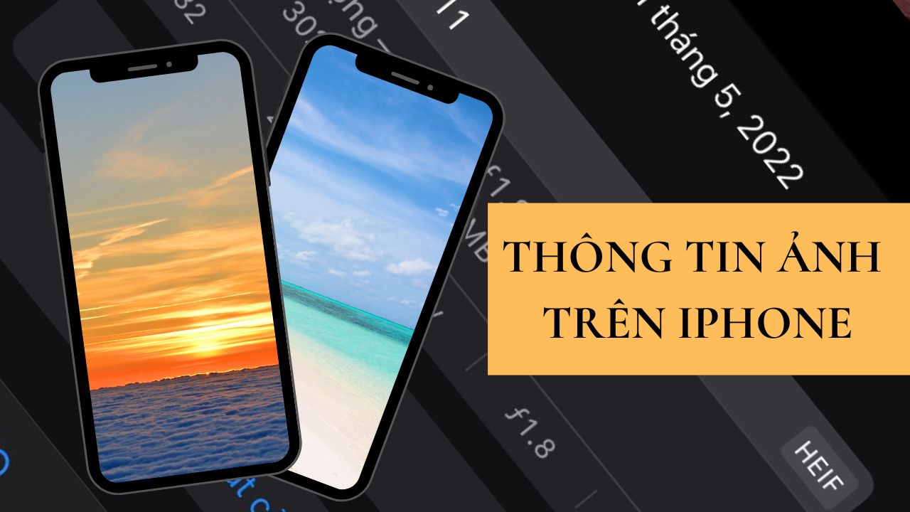 Cách Xem Thông Tin Ảnh Trên Iphone Để Biết Ngày, Giờ Chụp Và Chỉnh Sửa