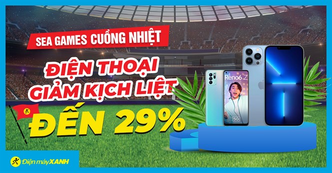 Sea Game cuồng nhiệt - Smartphone giảm kịch liệt đến 5 triệu, trả chậm 0% lãi suất, mua ngay kẻo lỡ!