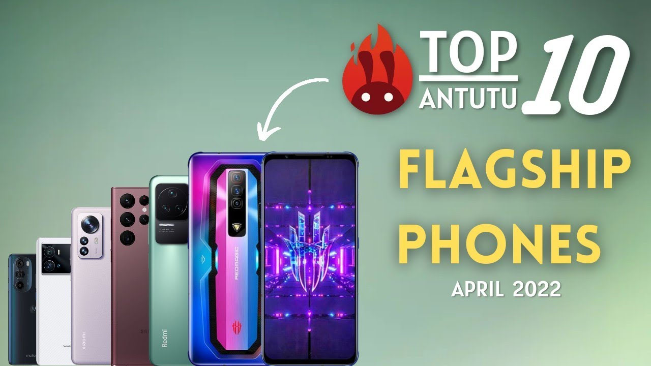 Top 10 smartphone Android có hiệu năng mạnh tháng trong tháng 4 theo AnTuTu Top 10 smartphone Android có hiệu năng mạnh tháng trong tháng 4 theo AnTuTu