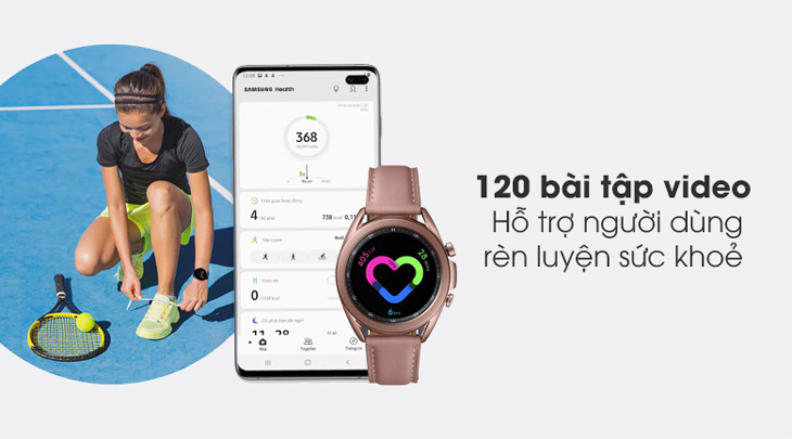 Với hơn 120 bài tập video trong Samsung Health bạn có thể theo dõi và tập luyện thể thao hiệu quả