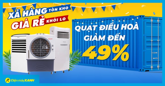 Xả hàng tồn kho - Quạt điều hòa giảm siêu nhiệt đến 49%, giao nhanh miễn phí