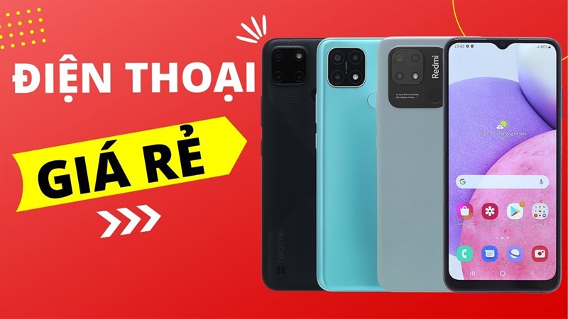 Điện thoại giá rẻ đáng mua Điện thoại giá rẻ đáng mua
