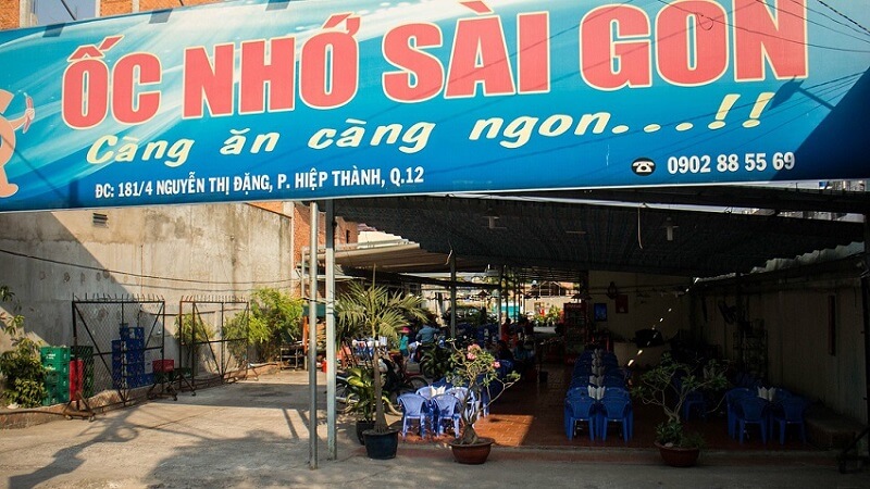 Ốc nhớ Sài Gòn là điểm mà bạn nên ghé thử nếu ghé thăm quận 12