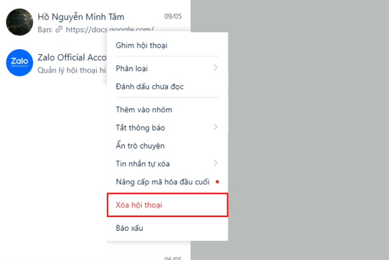 Chuột phải vào cuộc trò chuyện muốn xóa và nhấn Xóa hội thoại. Chuột phải vào cuộc trò chuyện muốn xóa và nhấn Xóa hội thoại.