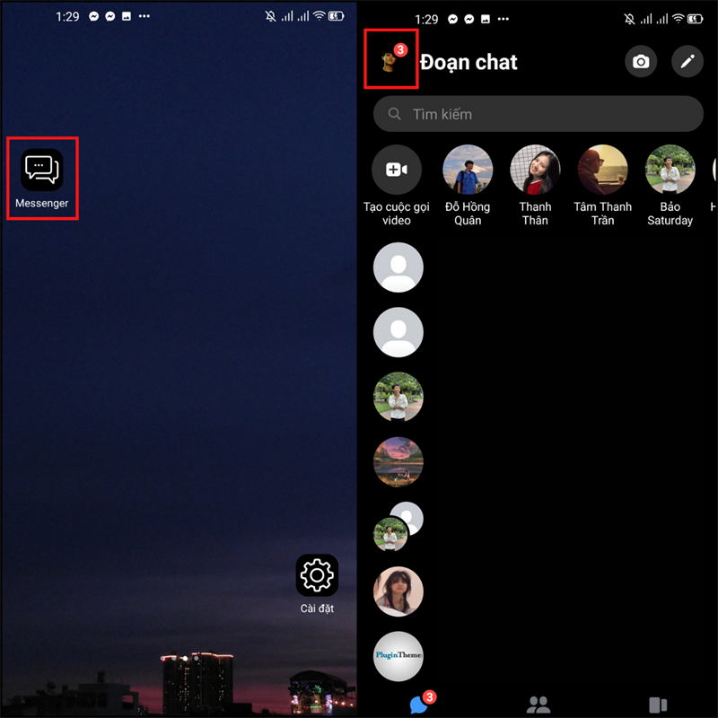Truy cập vào Messenger và ấn vào avatar Truy cập vào Messenger và ấn vào avatar
