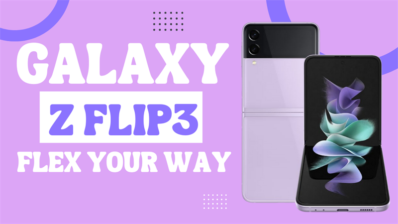 samsung z flip 3 flex your way