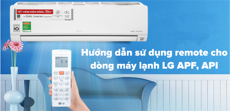 Hướng dẫn sử dụng remote cho dòng máy lạnh LG APF, API