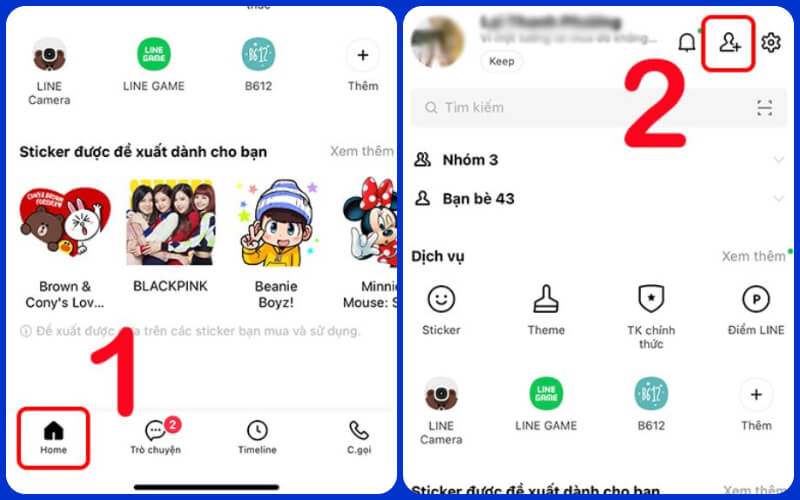 Truy cập vào ứng dụng Line, nhấp vào mục “Home” và chọn biểu tượng thêm bạn