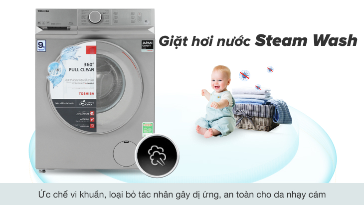 Đánh giá chi tiết dòng máy giặt thông minh Toshiba TW-BL > Loại bỏ vi khuẩn, ngừa dị ứng với công nghệ giặt bằng hơi nước Steam Wash