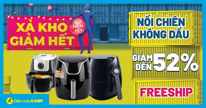 Xả kho giảm hết - Vui hơn tết: Top 5 nồi chiên xả kho giá sốc tháng 6/2022