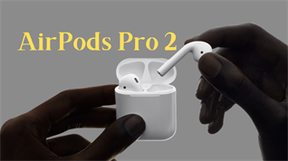 AirPods Pro 2 dần lộ diện: Thiết kế gây "hụt hẫng" nhưng nhiều tính năng mới nổi bật