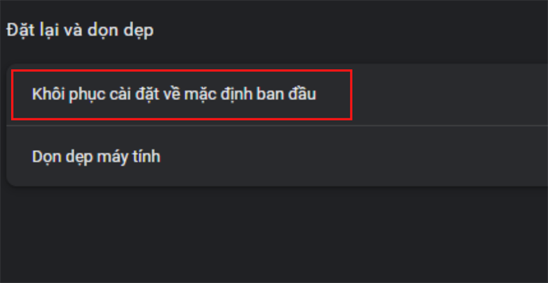 Nhấn vào nút Khôi phục cài đặt về mặc định ban đầu