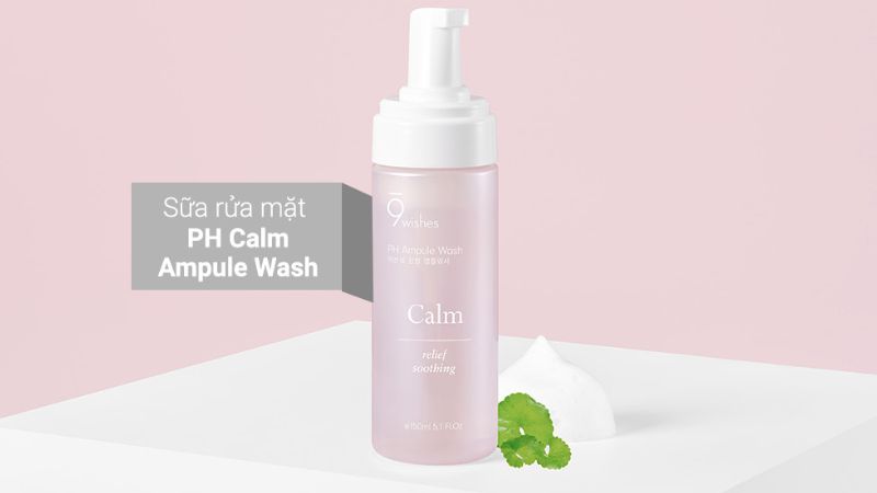 Ưu điểm của sữa rửa mặt 9 Wishes PH Calm Ampule Wash