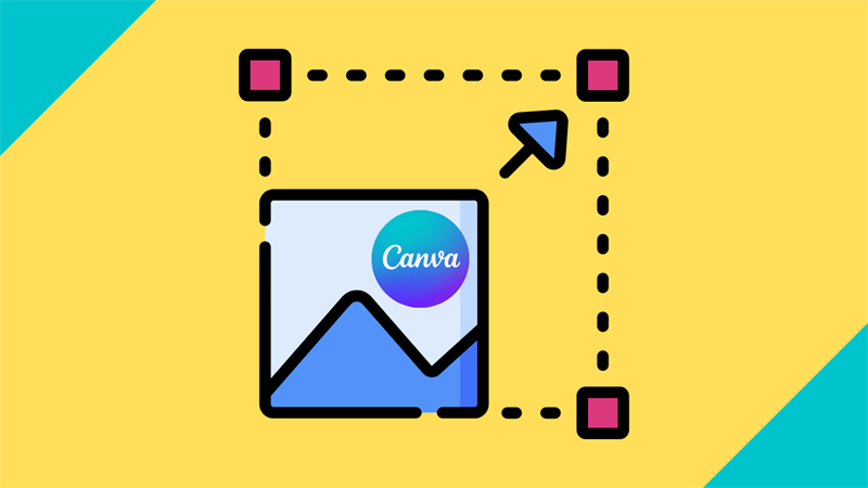 Cách thay đổi kích thước thiết kế Canva ở trên máy tính cực nhanh Cách thay đổi kích thước thiết kế Canva ở trên máy tính cực nhanh