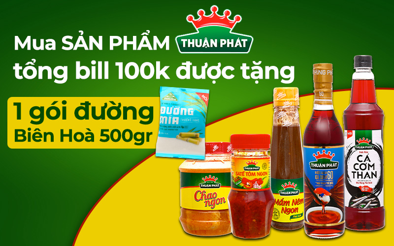 Từ 15/6 – 30/6/2022, mua sản phẩm Thuận Phát từ 100k nhận ngay quà tặng hấp dẫn