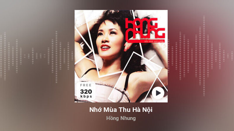 Bài hát thể hiện bởi diva Hồng Nhung