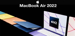 Có nên mua MacBook Air M2? Siêu phẩm mới nhất từ nhà Apple