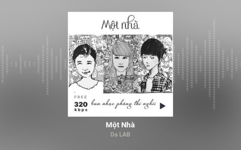 Một nhà - Da Lab