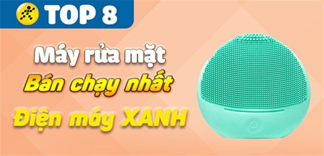 Top 8 máy rửa mặt bán chạy, tốt nhất 2022 bạn nên sở hữu ngay