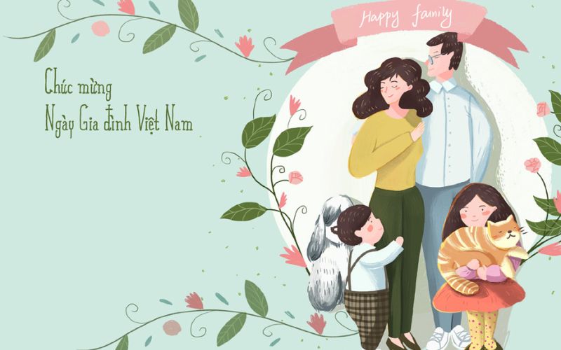 Thiệp chúc mừng ngày Gia đình Việt Nam dễ thương, nhẹ nhàng