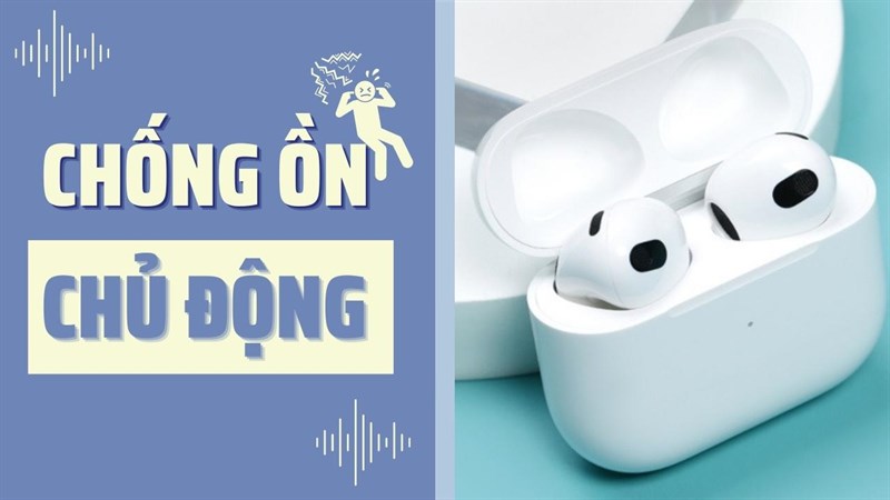 Không ngại tạp âm với TOP tai nghe TWS có chống ồn chủ động cực chất!