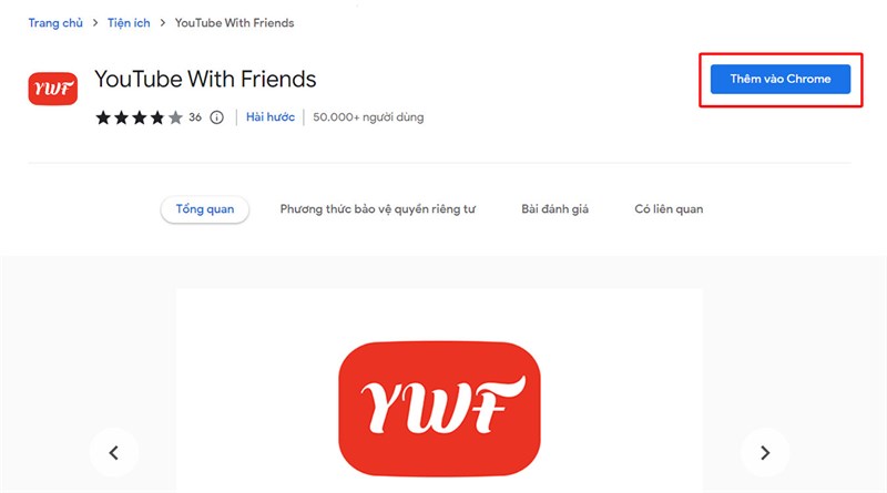 5 tiện ích mở rộng trên Chrome dành cho Youtube YouTube With Friends