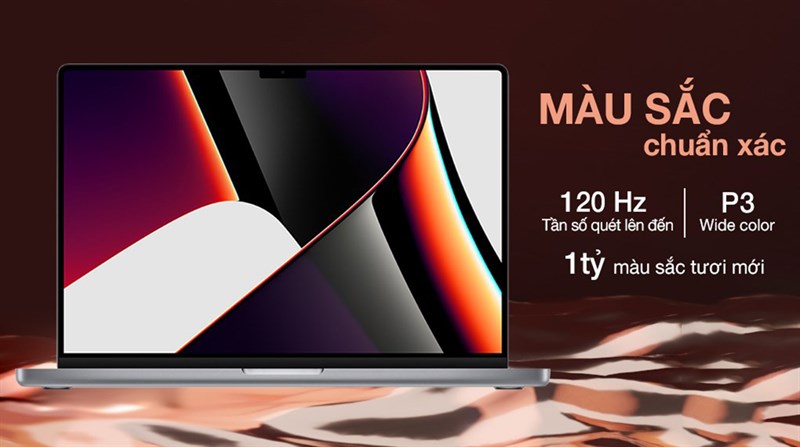 Màn hình của Macbook Pro 16 2021 hỗ trợ dải màu P3 với hơn 1 tỷ màu