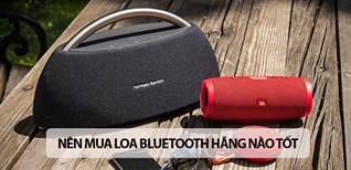 Nên mua loa bluetooth hãng nào? 9 thương hiệu tốt nhất 2023