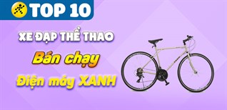 Điểm danh top 10 xe đạp thể thao tốt nhất 2022