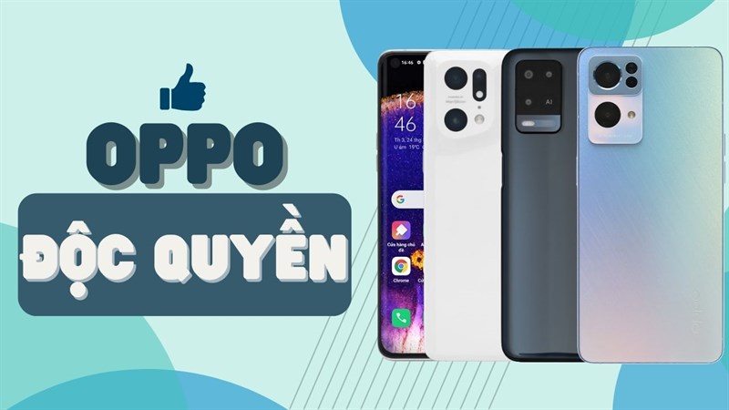 Điện thoại OPPO độc quyền. 
