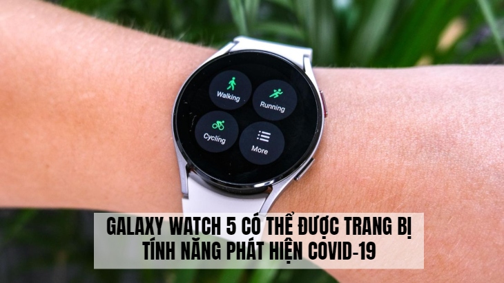 Tính năng phát hiện COVID-19 được tích hợp