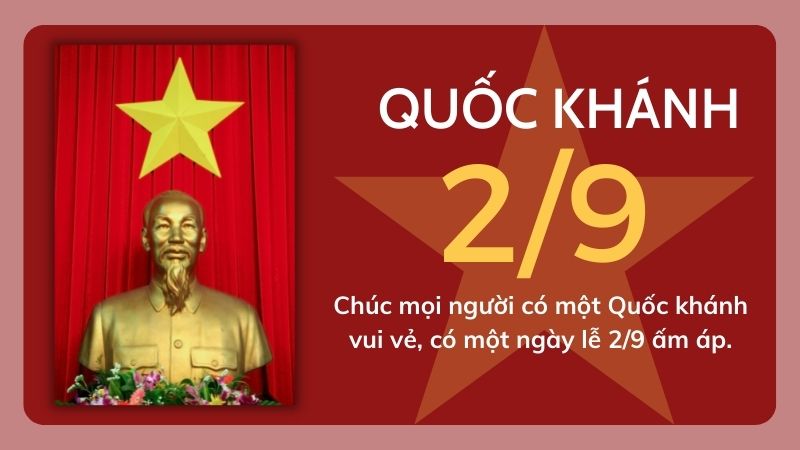 Thiệp chúc mừng ngày Quốc khánh 2/9: Ngày Quốc khánh Việt Nam là ngày lễ tuyệt vời nhất để gửi đến người thân một thiệp chúc mừng 2/